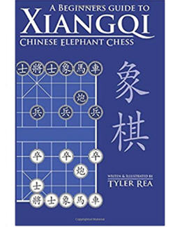 A Beginners guide to Xiangqi by Tyler Rea